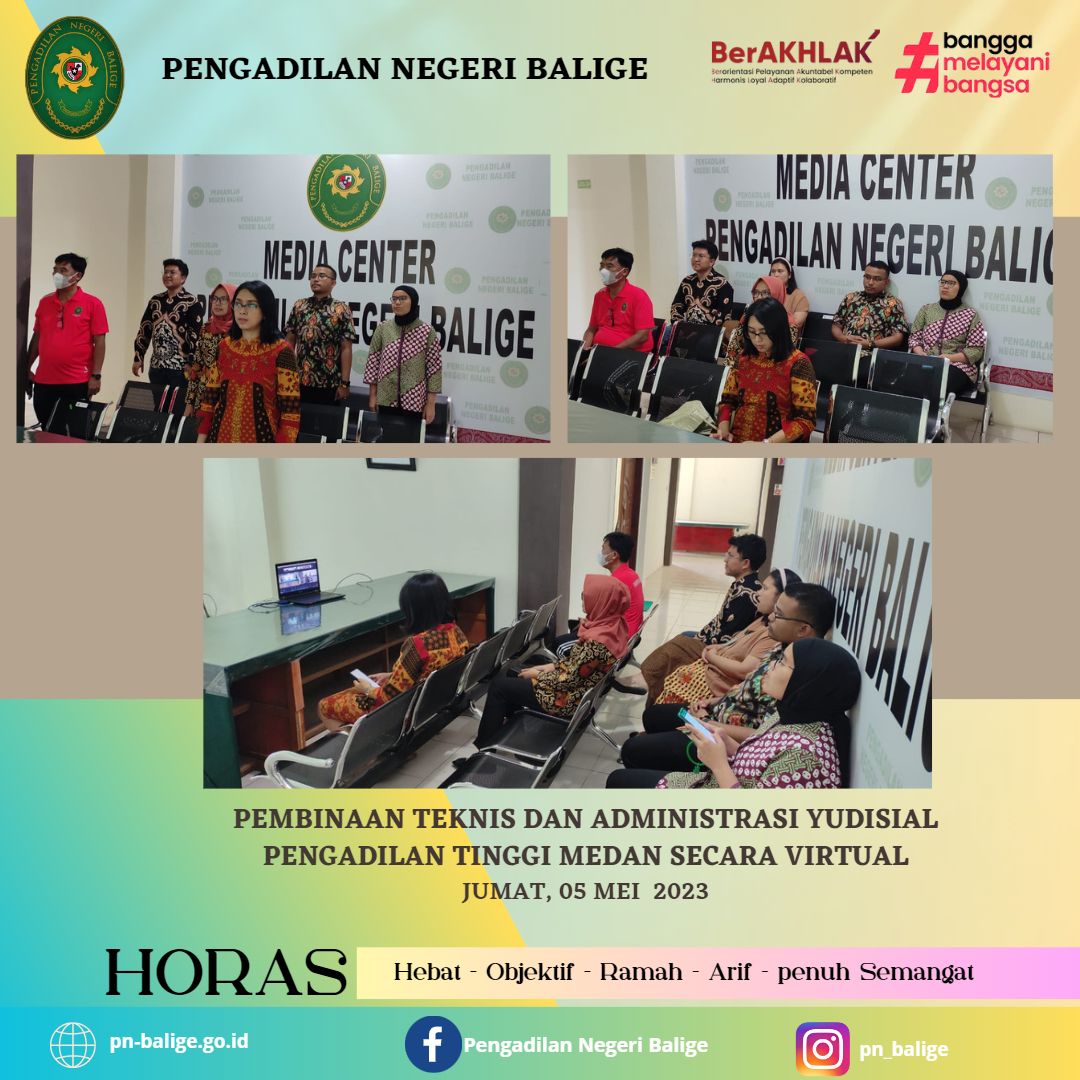 Pembinaan Teknis dan Administrasi Yudisial Pengadilan Tinggi Medan Secara Virtual pada Hari Jumat 05/05/2023